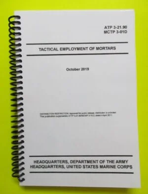 ATP 3-21.90 Tactical Employment of Mortars - 2019 - BIG size