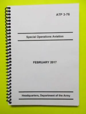 ATP 3-76 Special Forces Operations - Aviation - 2017 - BIG size