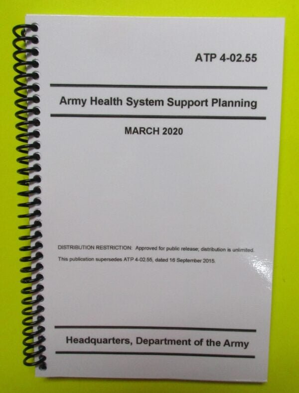 ATP 4-02.55 Army Health Sys Support Planning - 2020 - Mini size