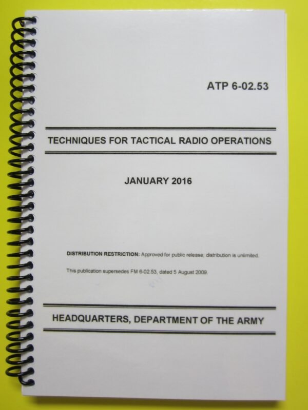 ATP 6-02.53 Techniques for Tactical Radio Operations - 2016 - Mini size