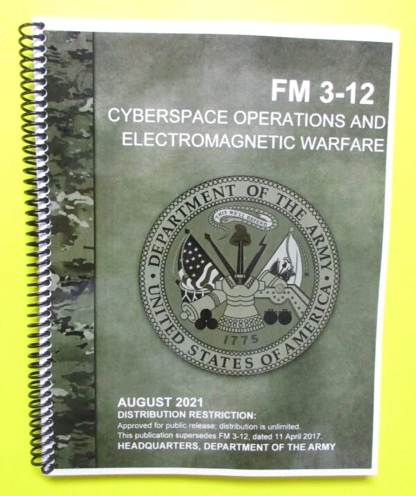 FM 3-12 Cyberspace Operations and Electromagnetic Warfare - 2021 - Mini size