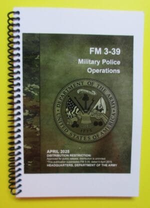 FM 3-39 Military Police Operations - 2025 - Mini Size