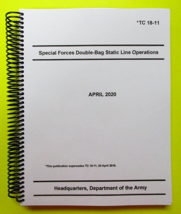 TC 18-11 Special Forces Double-Bag Static Line Operations - 2020 - BIG size