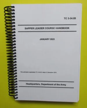 TC 3-34.85 Sapper Leader Course Handbook – 2023 – mini size – My