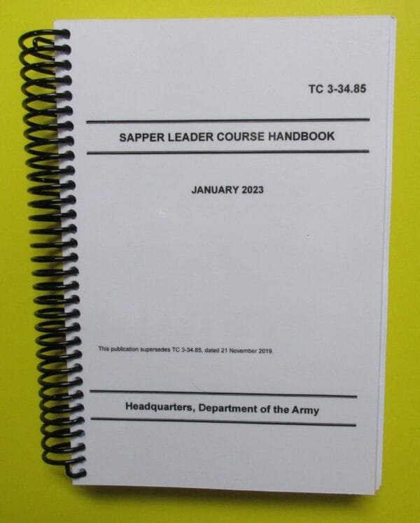 TC 3-34.85  Sapper Leader Course Handbook - 2023 - BIG size