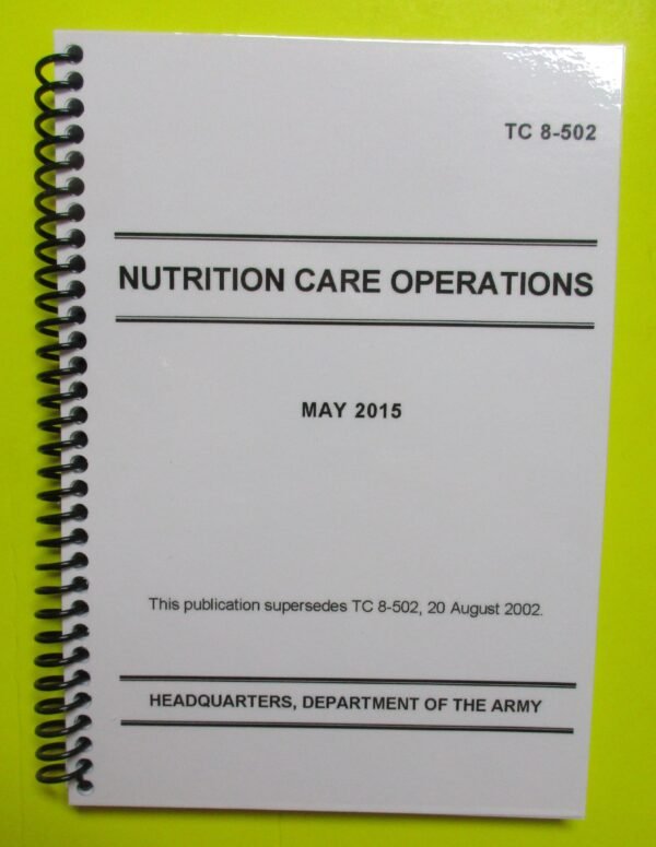 TC 8-502 Nutrition Care Operations - 2015 - Mini size