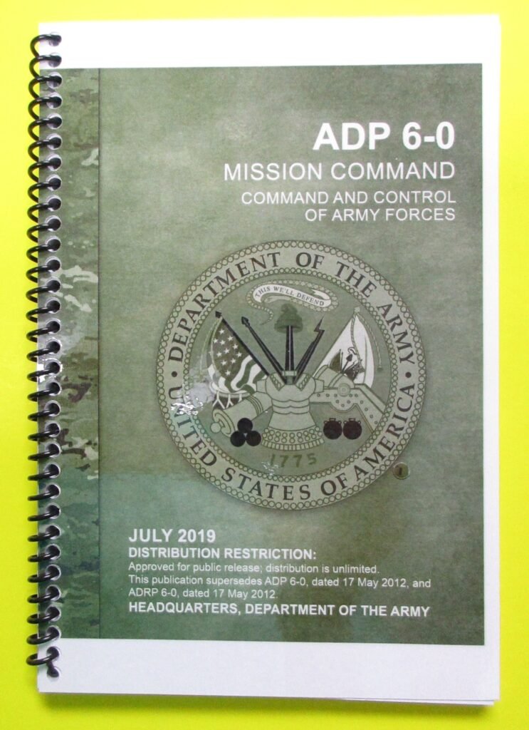 ADP 6-0 Mission Command – 2019 – BIG size – My Army Publications