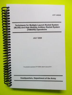ATP 3-09.60 Multi Launch Rocket Sys (MLRS) & HIMARS Opns - BIG