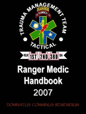 Ranger Medic Handbook 2007