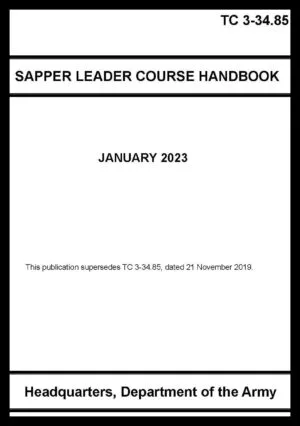 TC 3-34.85  Sapper Leader Course Handbook - 2023 - BIG size