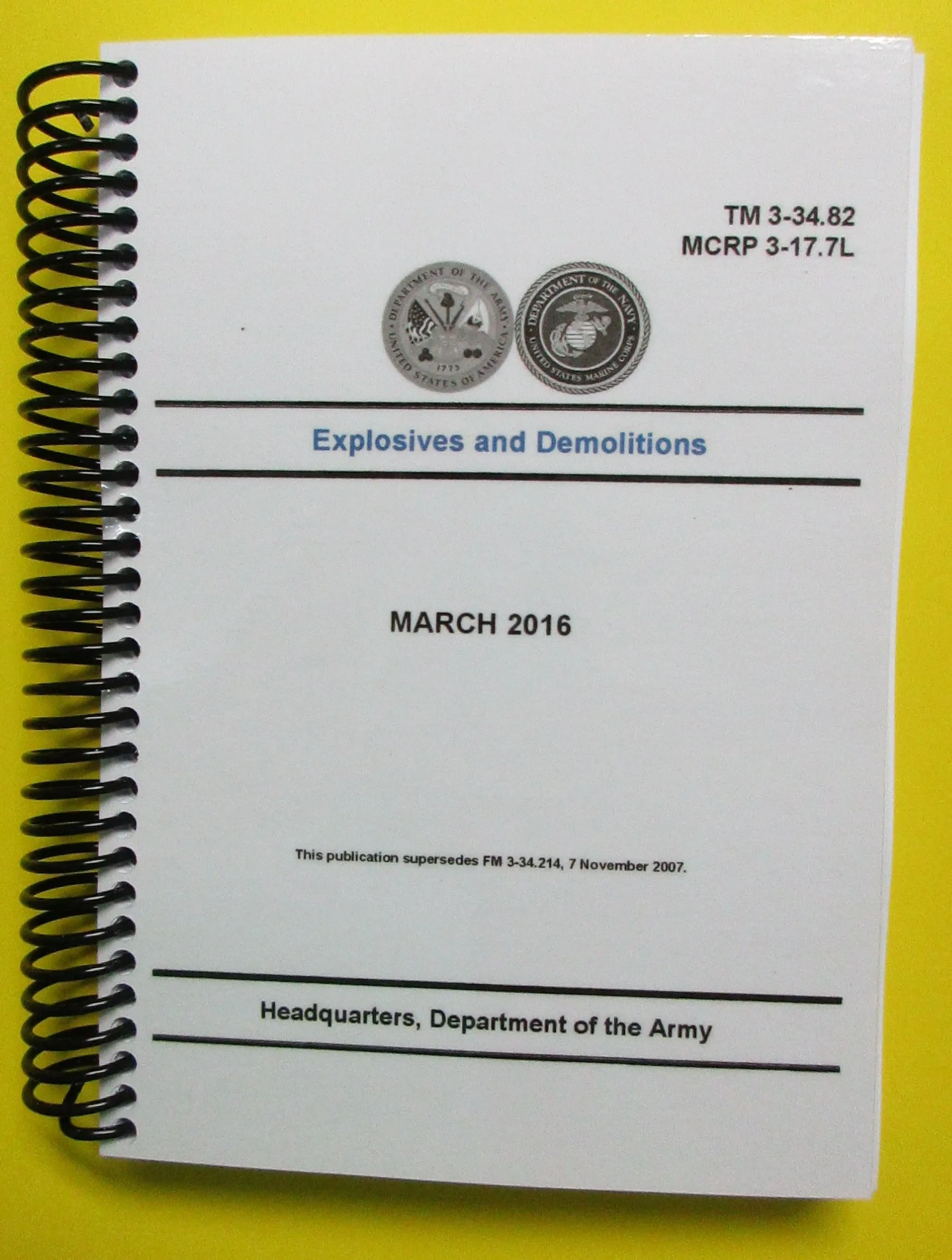 TM 3-34.82,  Explosives and Demolitions - 2016 - BIG size