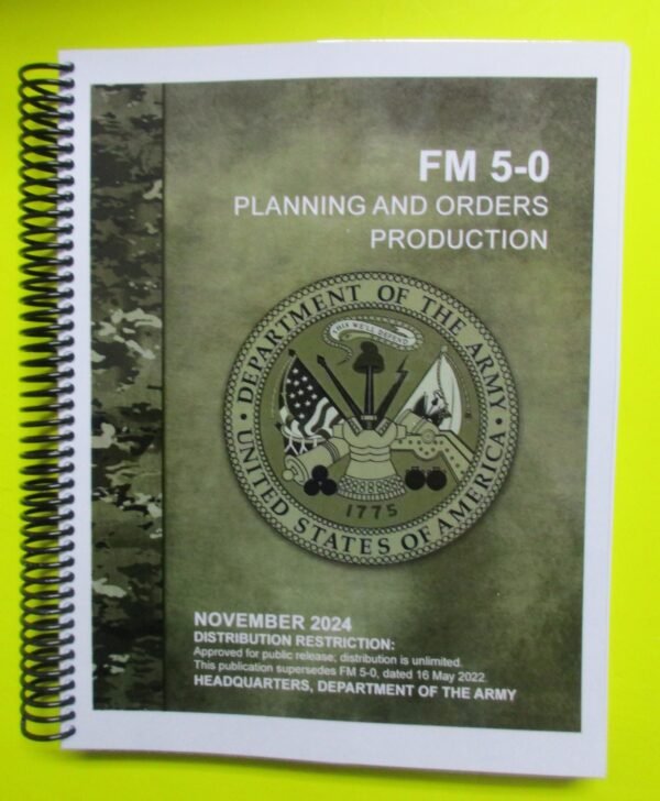 FM 5-0 Planning and Orders Production - 2024 - Mini size