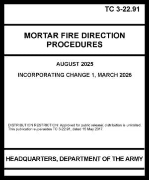 TC 3-22.91 Mortar Fire Direction Procedures - 2025 - Mini size