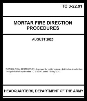 TC 3-22.91 Mortar Fire Direction Procedures - 2025 - Mini size
