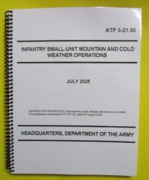ATP 3-21.50 Infantry Small-Unit Mountain and Cold Weather Opns - 2025- BIG size