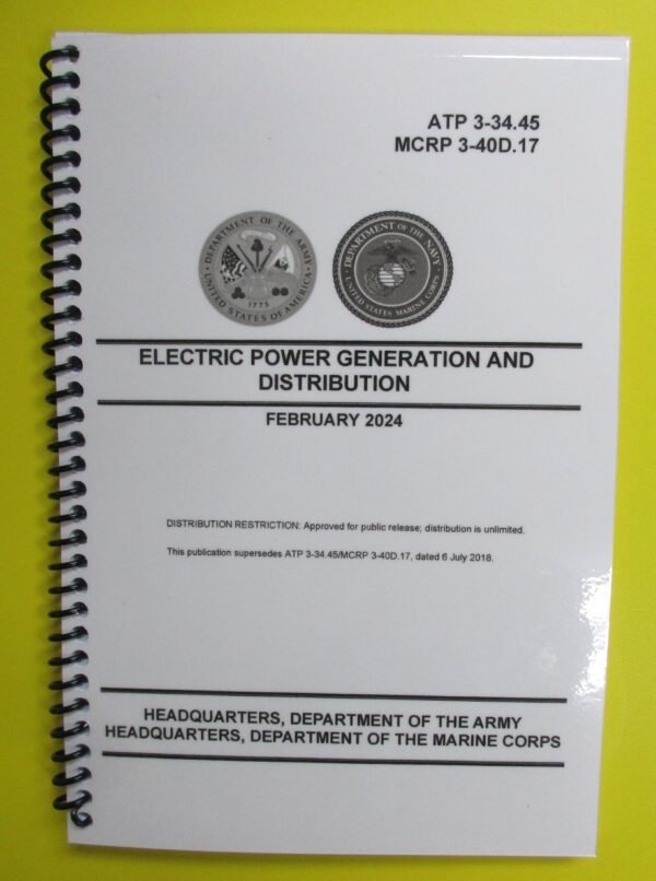 ATP 3-34.45 Electric Power Generation and Distribution - 2024 - BIG size