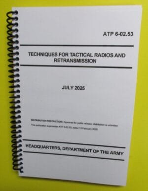 ATP 6-02.53 Techniques for Tactical Radio Operations - 2025 - BIG size