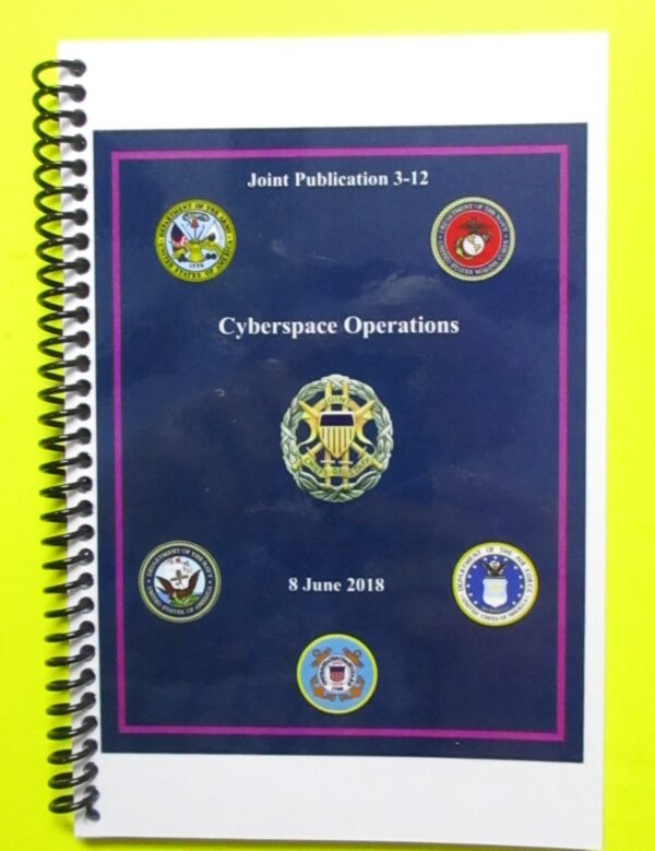 JP 3-12 Cyberspace Operations - 2018 - BIG size