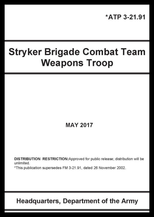 ATP 3-21.91 Stryker Brigade Combat Team Weapons Troop - 2017 - Mini size