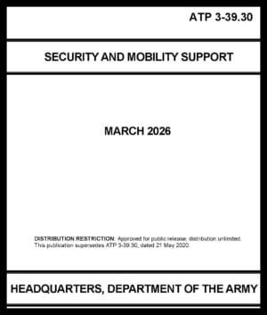 ATP 3-39.30 Security and Mobility Support - 2026 - BIG size
