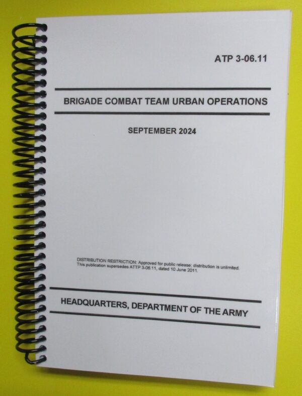 ATP 3-06.11 Brigade Combat Team Urban Operations - 2024 - Mini size