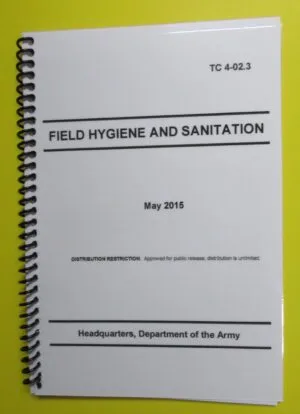 TC 4-02.3 Field Hygiene and Sanitation - 2015 - Mini size
