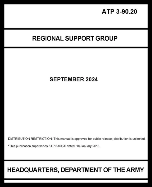 ATP 3-90.20 Regional Support Group - 2024 - BIG size