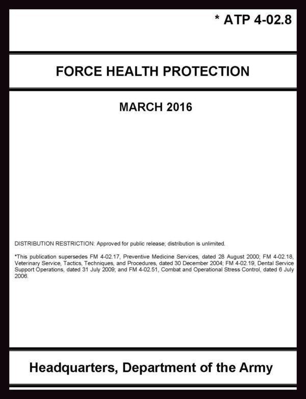 ATP 4-02.8 Force Health Protection - 2016 - BIG size