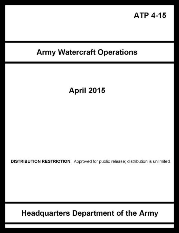 ATP 4-15 Army Watercraft Operations - 2015 - Mini size