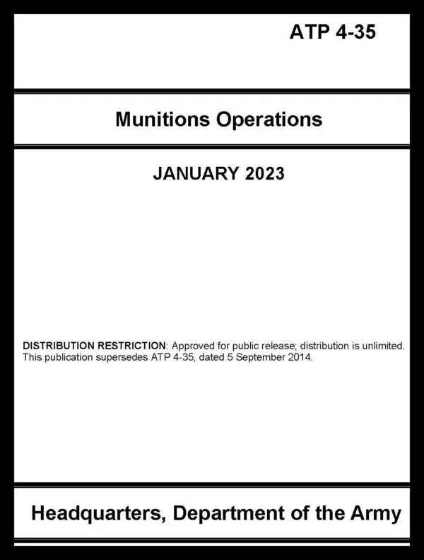ATP 4-35 Munitions Operations - 2023 - Mini size