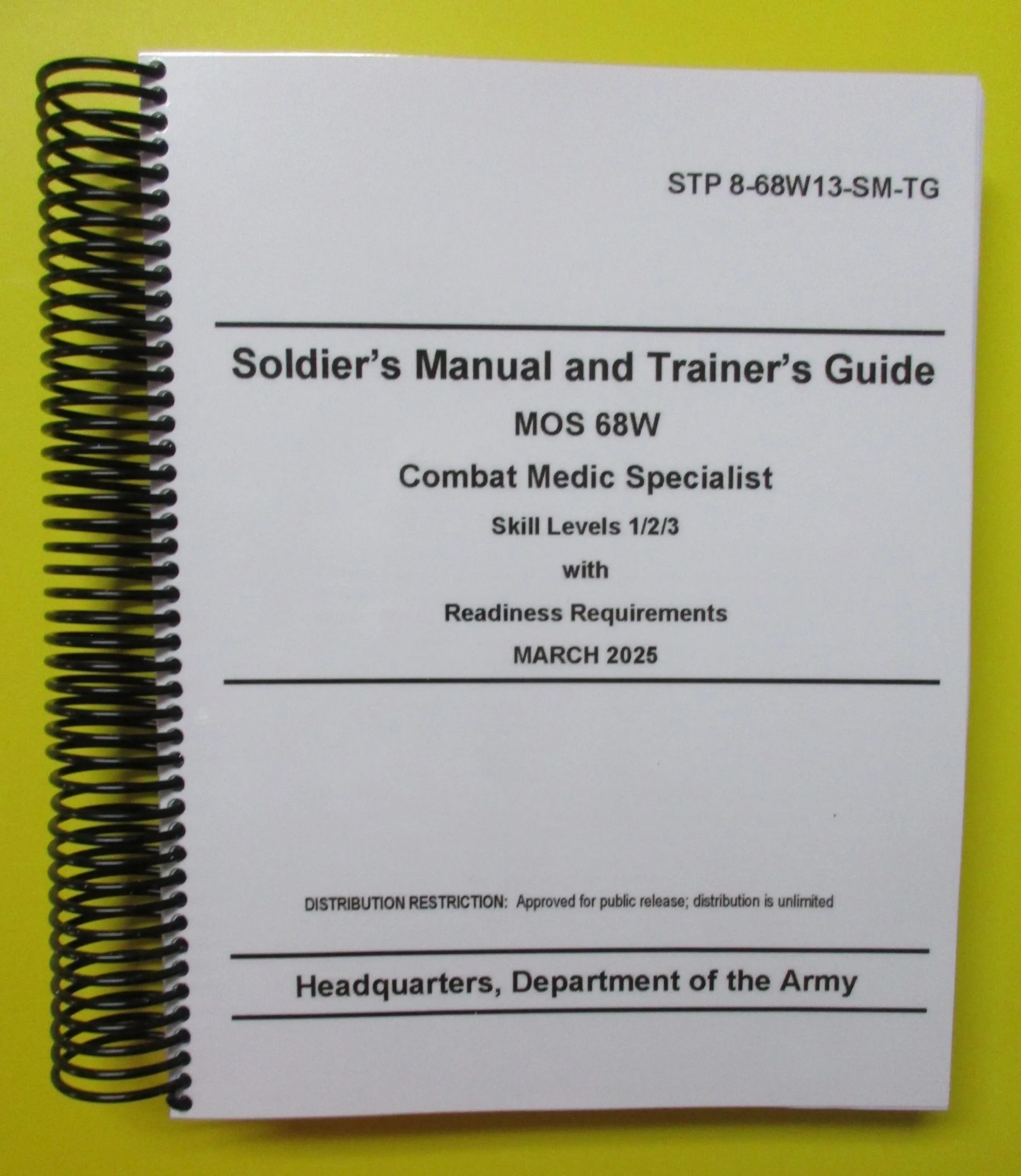 STP 8-68W13-SM-TG Soldier's Manual and Trainer's Guide – MOS 68W