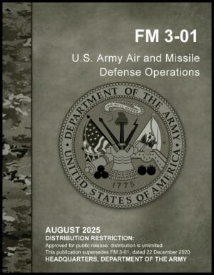 FM 3-01 US Army Air and Missile Defense Operations - 2025 - Mini size
