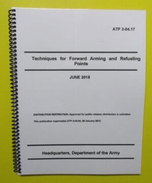 ATP 3-04.17 Techniques for Forward Arming and Refueling Points - 2018 - BIG size