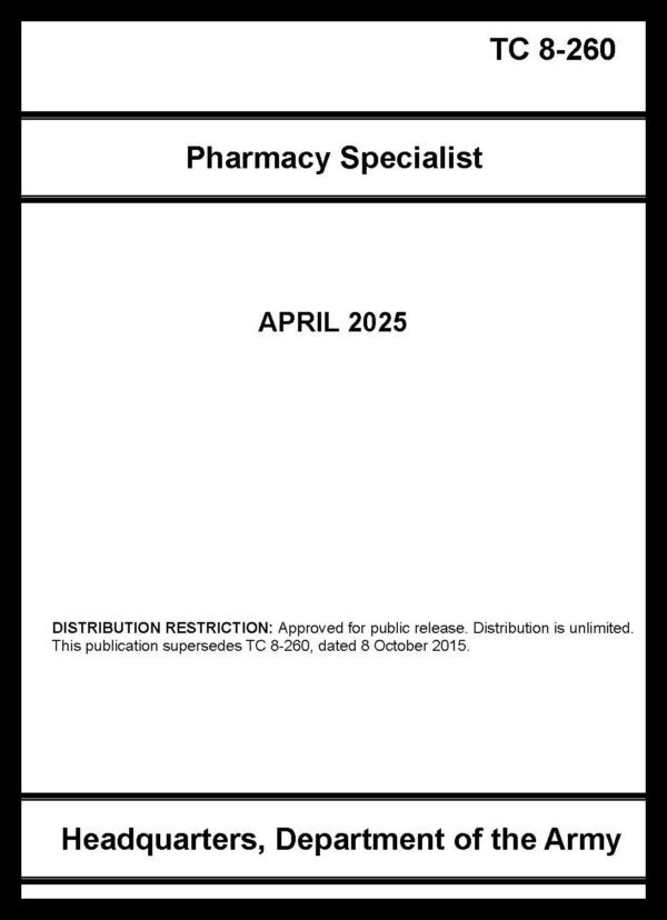 TC 8-260 Pharmacy Specialist - 2025 - BIG size