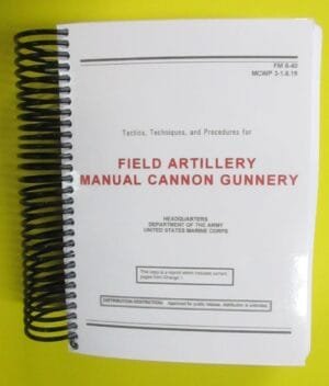 FM 6-40 Field Artillery Manual Cannon Gunnery - 1999 Mini size