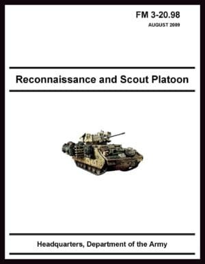 FM 3-20.98 Reconnaissance and Scout Platoon - 2009 - BIG size