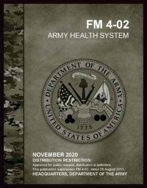 FM 4-02 Army Health System - 2020 - BIG size