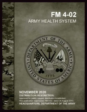FM 4-02 Army Health System - 2020 - Mini size