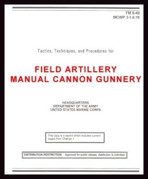 FM 6-40 Field Artillery Manual Cannon Gunnery - 1999 Mini size