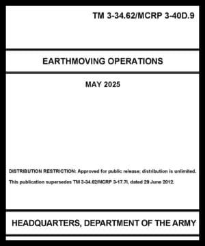 TM 3-34.62 Earthmoving Operations - 2025 - BIG size