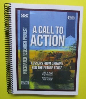A Call to Action - Lessons From Ukraine for the Future Force - 2024 - BIG size
