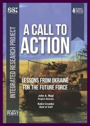 A Call to Action - Lessons From Ukraine for the Future Force - 2024 - BIG size