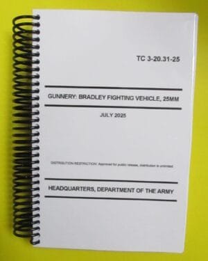 TC 3-20.31-25 Gunnery: Bradley Fighting Vehicle, 25MM - 2025 - BIG size