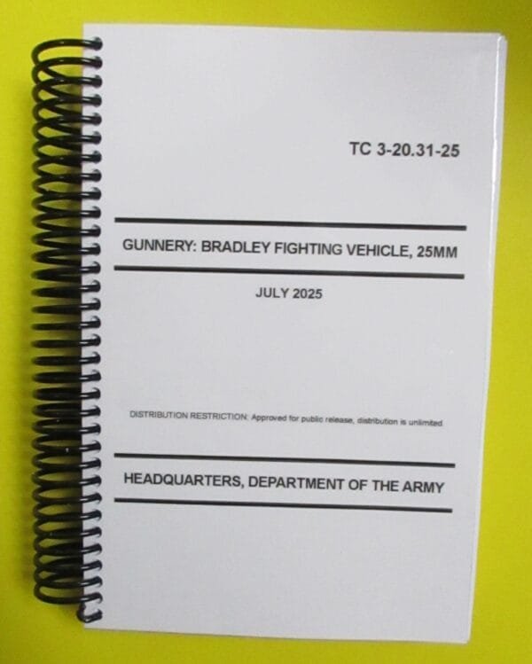TC 3-20.31-25 Gunnery: Bradley Fighting Vehicle, 25MM - 2025 - Mini size