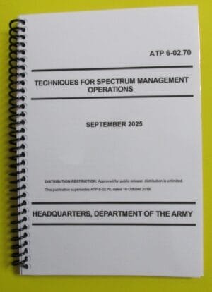 ATP 6-02.70 Techniques for Spectrum Management Opns - 2025 - BIG size