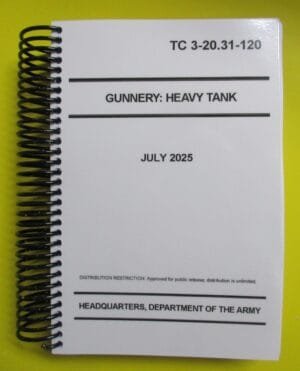 TC 3-20.31-120 Gunnery:  Heavy Tank - 2025 - BIG size