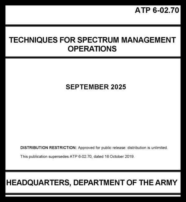 ATP 6-02.70 Techniques for Spectrum Management Opns - 2025 - Mini size