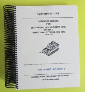 TM 9-2350-401-10-1/2 Operator's Manual for the M109A7 Howitzer - 2025 - BIG size